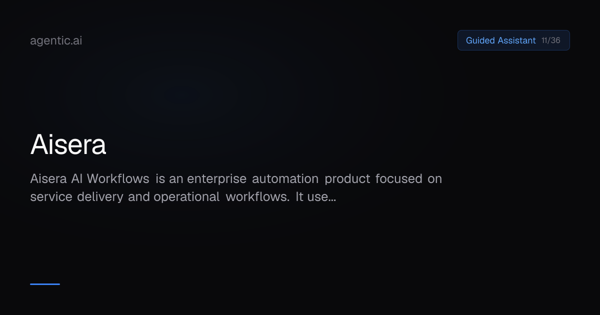 Aisera — Agenticness Score 11/36, Pricing & Alternatives | Agentic.ai