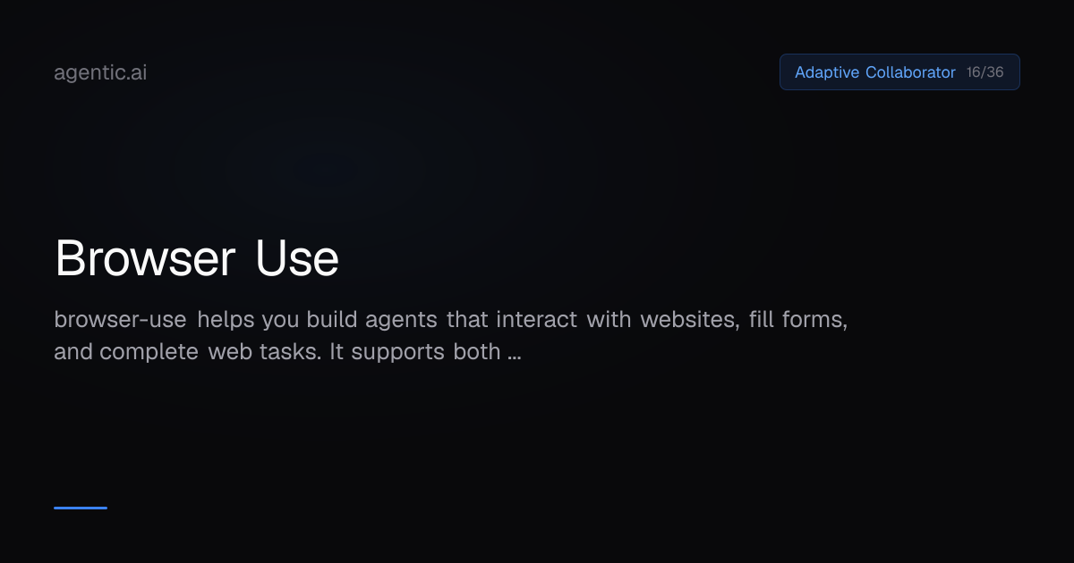 Browser Use - Agentic AI Directory | Agentic.ai
